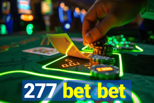 277 bet bet