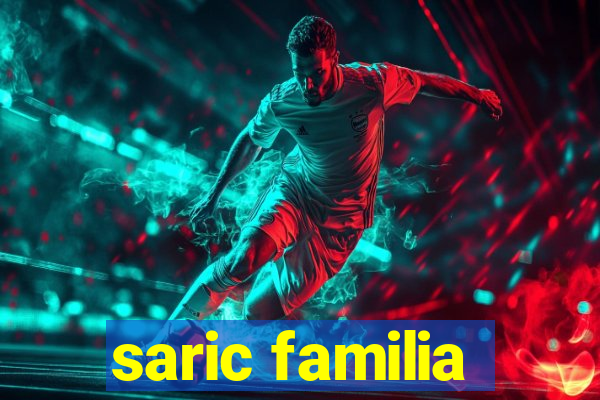 saric familia