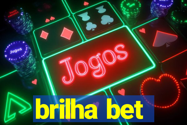 brilha bet