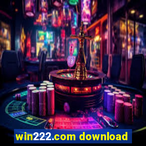 win222.com download