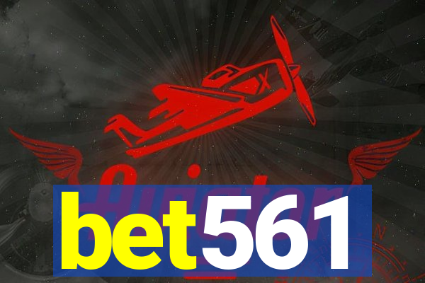 bet561