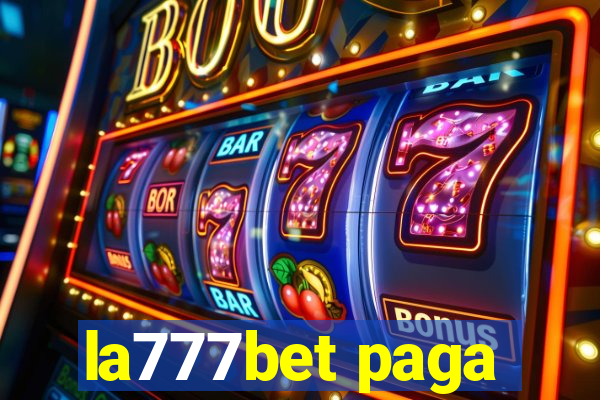 la777bet paga