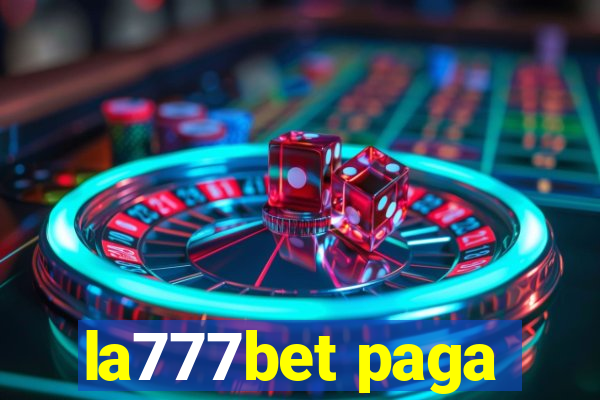 la777bet paga