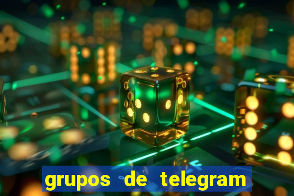 grupos de telegram mais 18