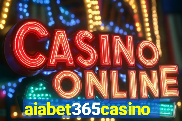 aiabet365casino