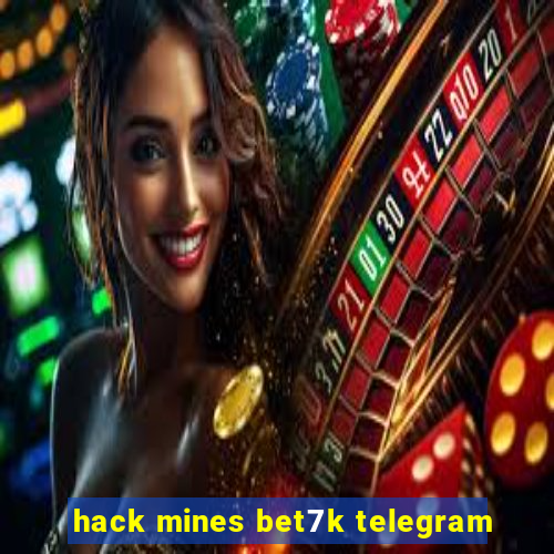 hack mines bet7k telegram