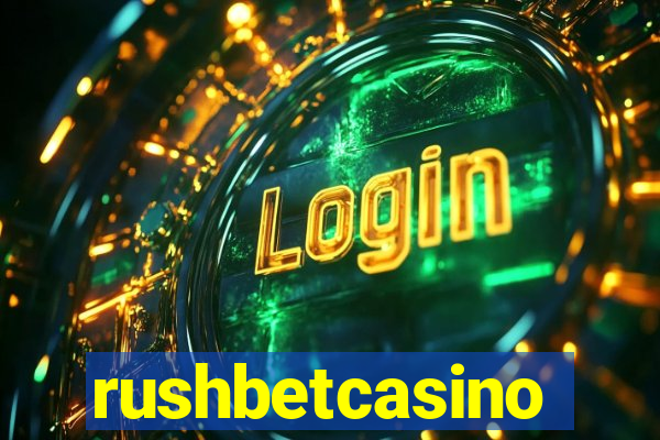 rushbetcasino