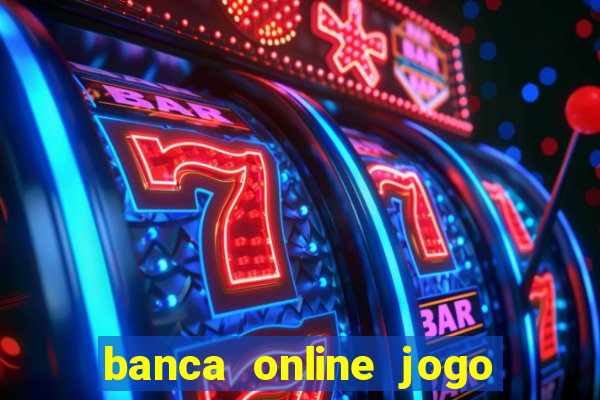 banca online jogo do bicho