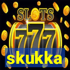 skukka