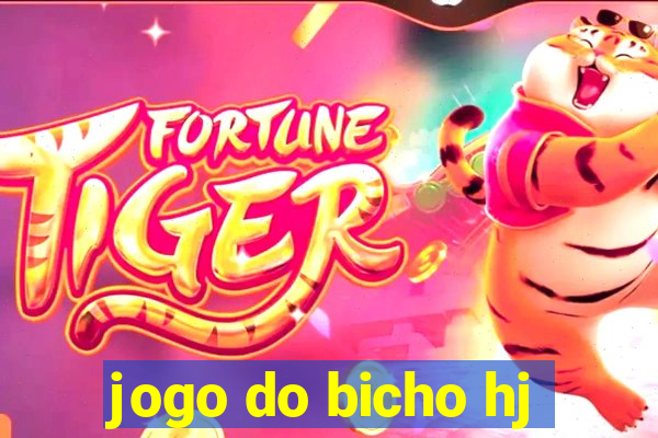 jogo do bicho hj