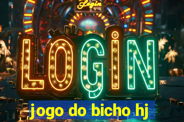 jogo do bicho hj