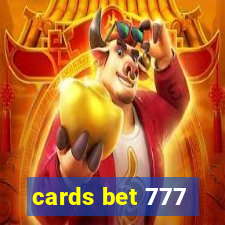 cards bet 777