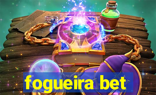 fogueira bet