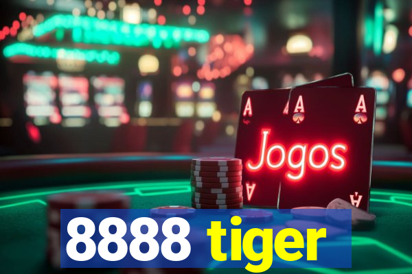 8888 tiger