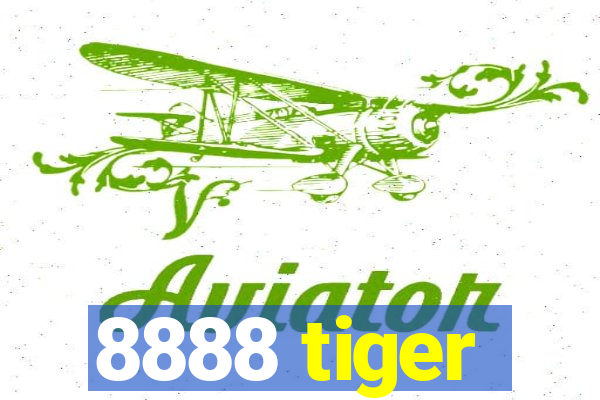 8888 tiger