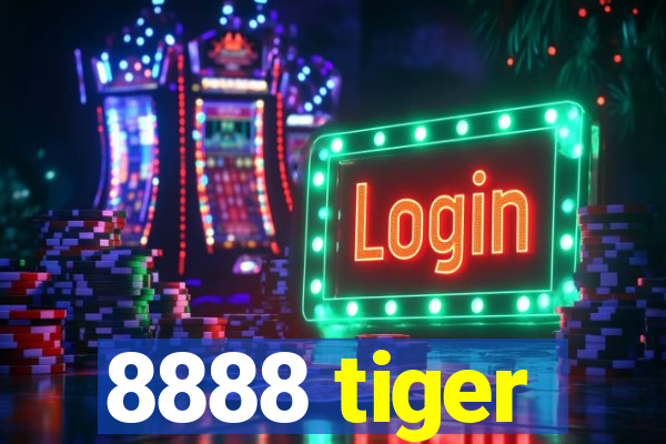 8888 tiger