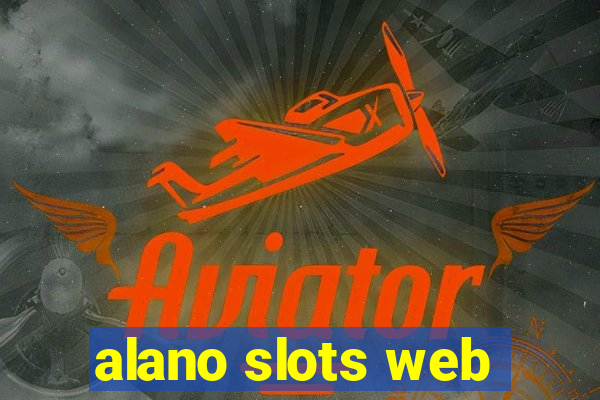 alano slots web