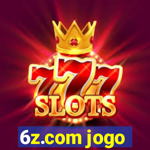 6z.com jogo