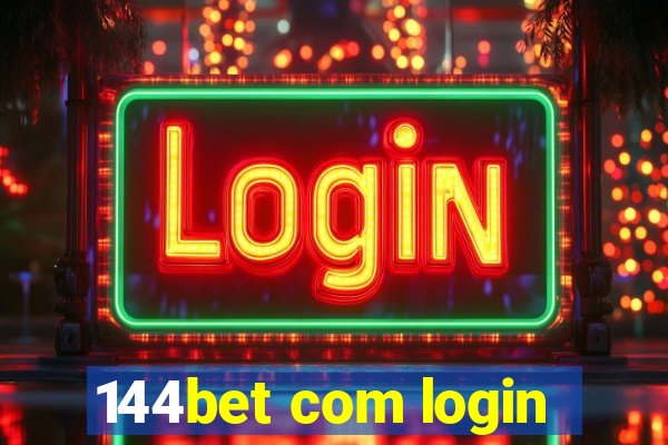 144bet com login