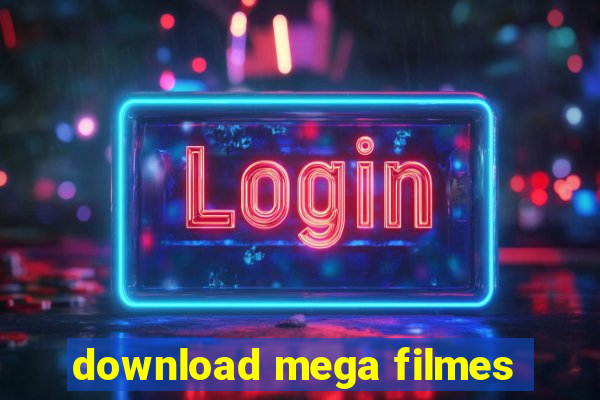 download mega filmes