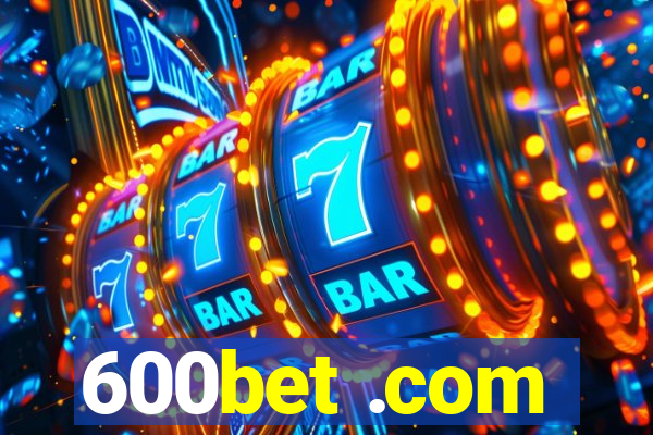 600bet .com