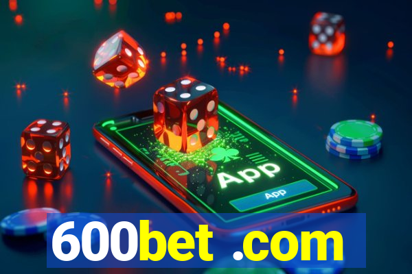 600bet .com