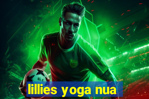 lillies yoga nua