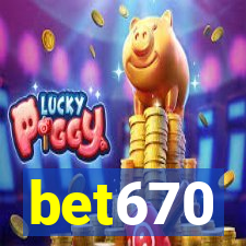 bet670