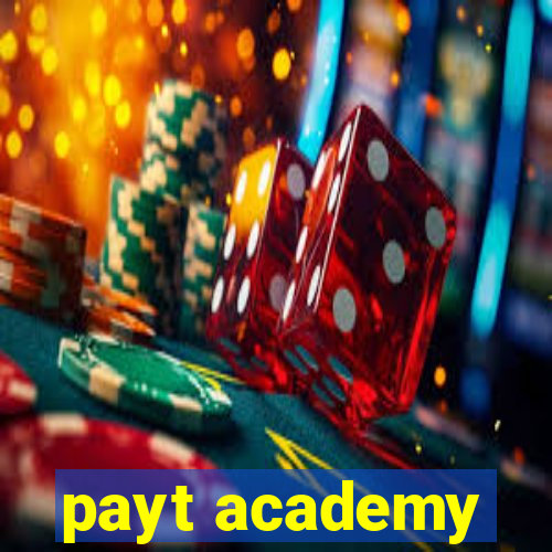 payt academy