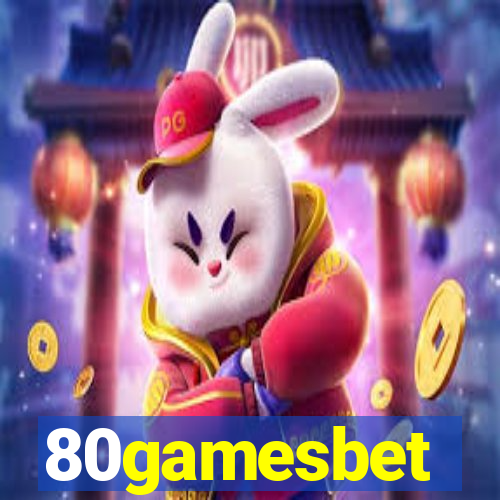 80gamesbet