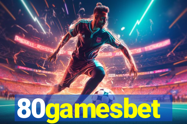 80gamesbet