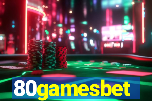 80gamesbet