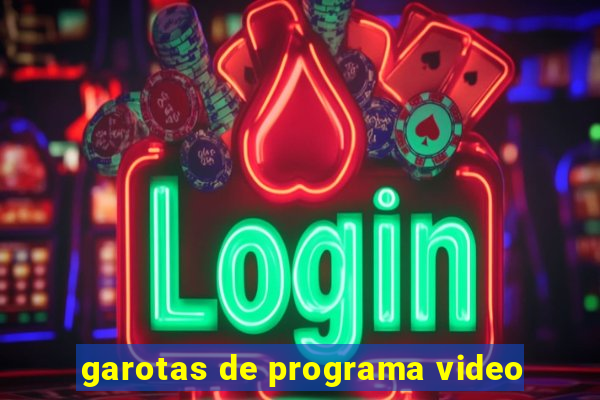 garotas de programa video