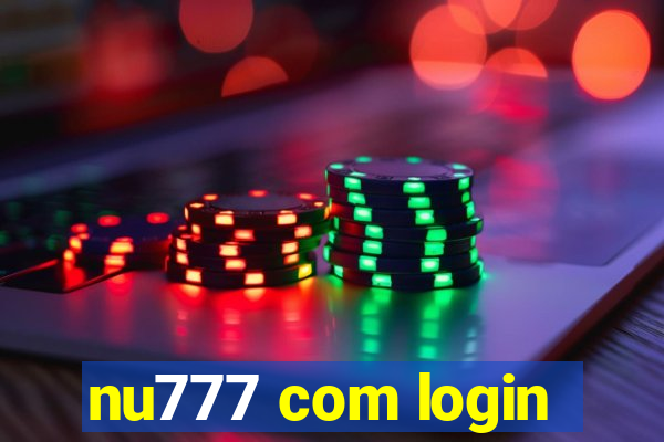 nu777 com login