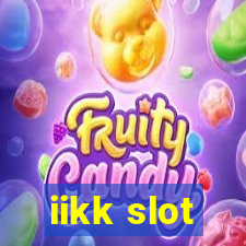 iikk slot