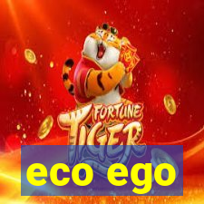 eco ego