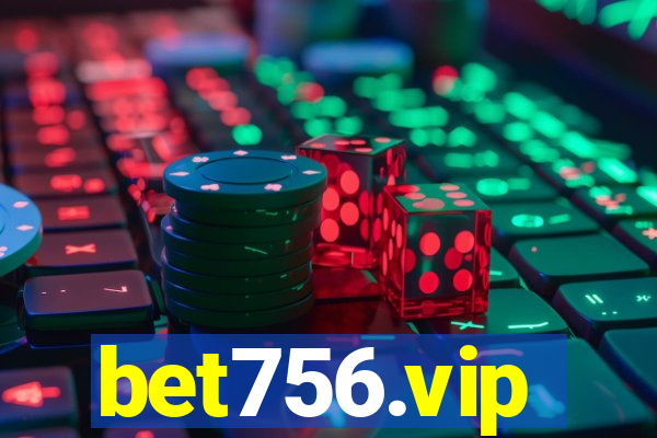 bet756.vip