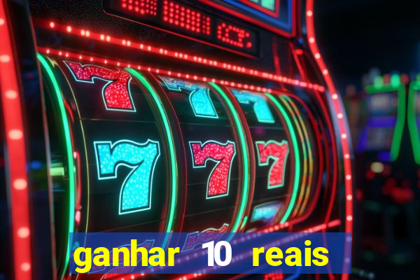 ganhar 10 reais agora no pix