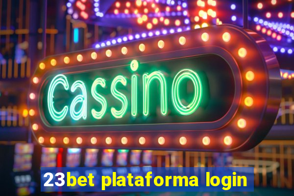 23bet plataforma login