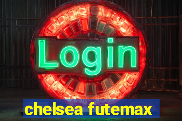 chelsea futemax