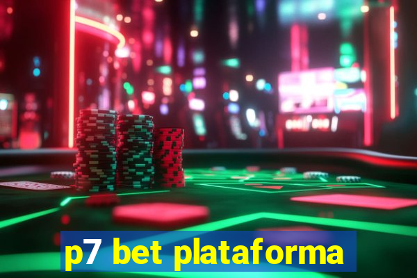 p7 bet plataforma