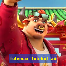 futemax futebol ao vivo campeonato brasileiro