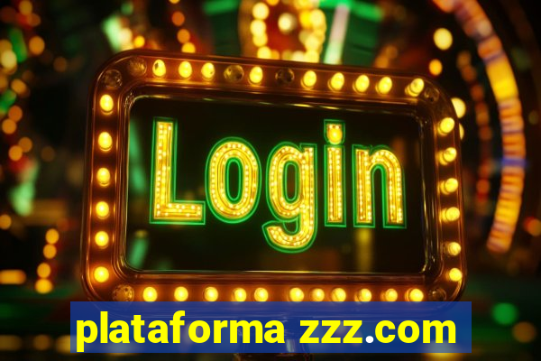 plataforma zzz.com