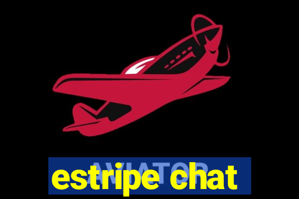 estripe chat