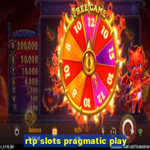 rtp slots pragmatic play