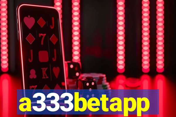 a333betapp