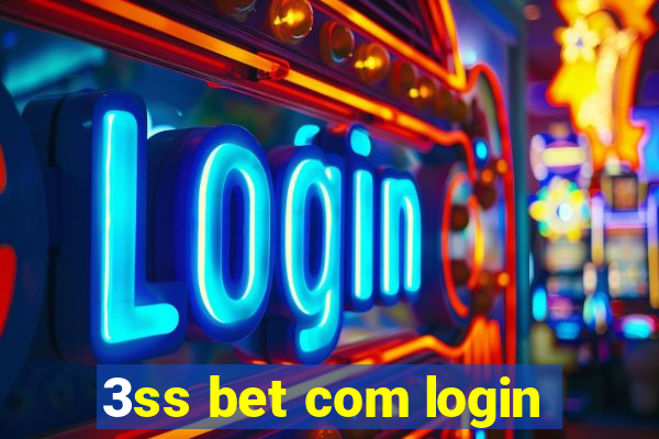 3ss bet com login