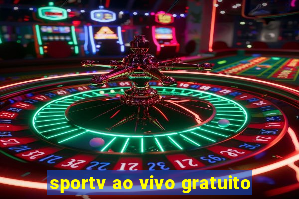 sportv ao vivo gratuito