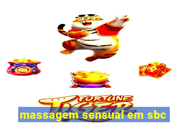 massagem sensual em sbc