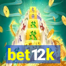 bet12k